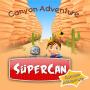 Supercan Canyon Adventure