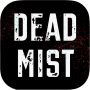 Dead Mist : Last Stand