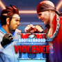 Brotherhood of Violence